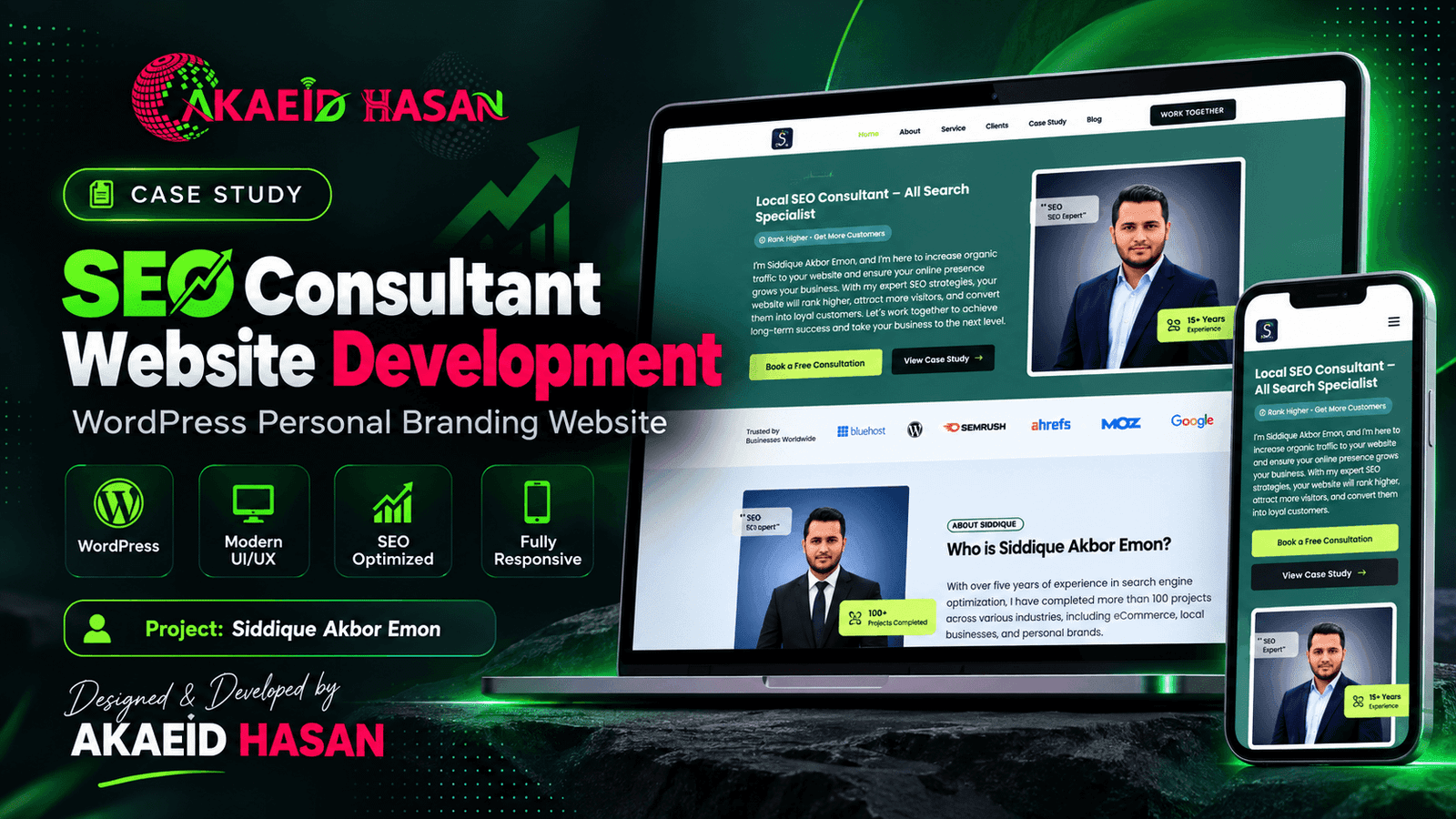 Akaeid Hasan designed and developed a modern WordPress SEO consultant personal branding website for Siddique Akbor Emon, featuring responsive desktop and mobile layouts, modern UI/UX, SEO-optimized structure, WordPress development, and professional personal branding elements.