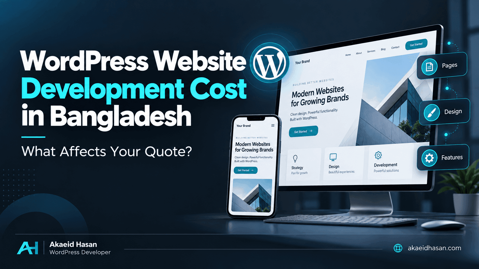 WordPress website development cost in Bangladesh by Akaeid Hasan, highlighting pages, design, and features beside desktop and mobile website previews.